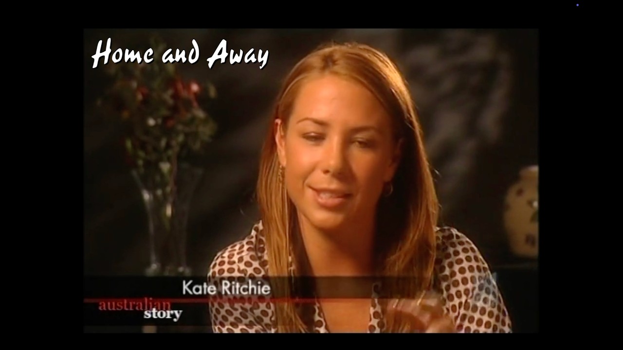 Kate Ritchie (Home and Away) - 2008 Throwback Australian Story Interview