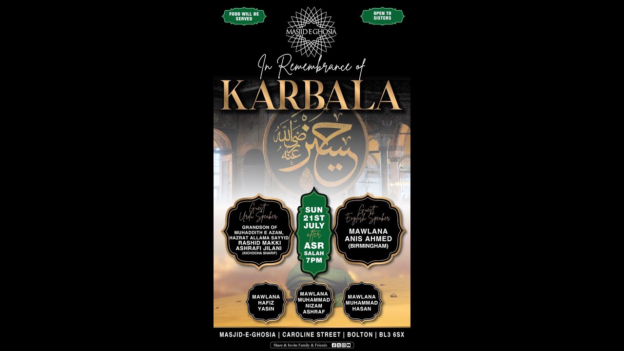Remembrance of Karbala | Masjid-E-Ghosia