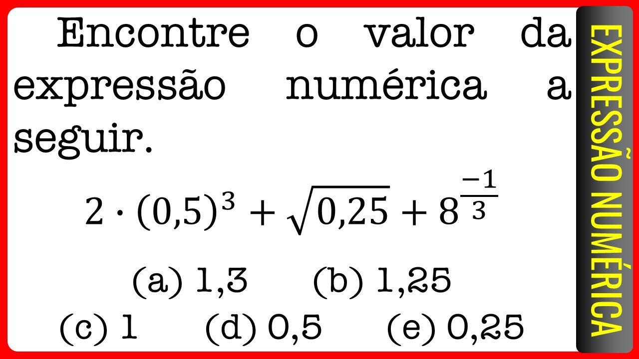 C-FSD-FN || Expressão Numérica || Encontre o valor da expressão numérica a seguir
