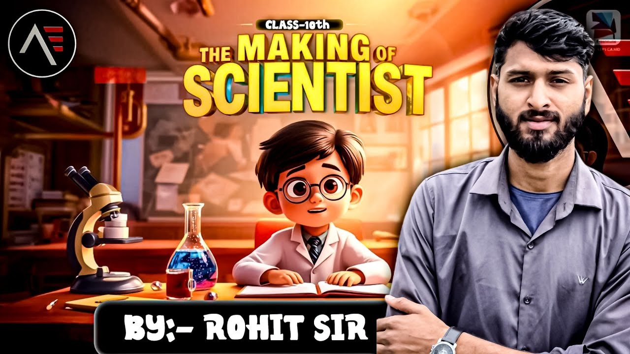 the making of a scientist class 10 in hindi | Full ( हिंदी में ) Explained | the making of scientist