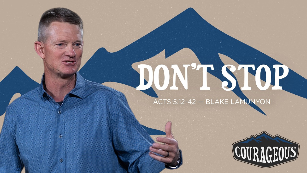Courageous - Part 2 - February 8, 2026 - Blake LaMunyon - Journey Church