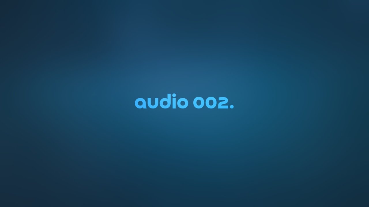 audio 002 by next to blue &mdash; but it's a + slowed version.
