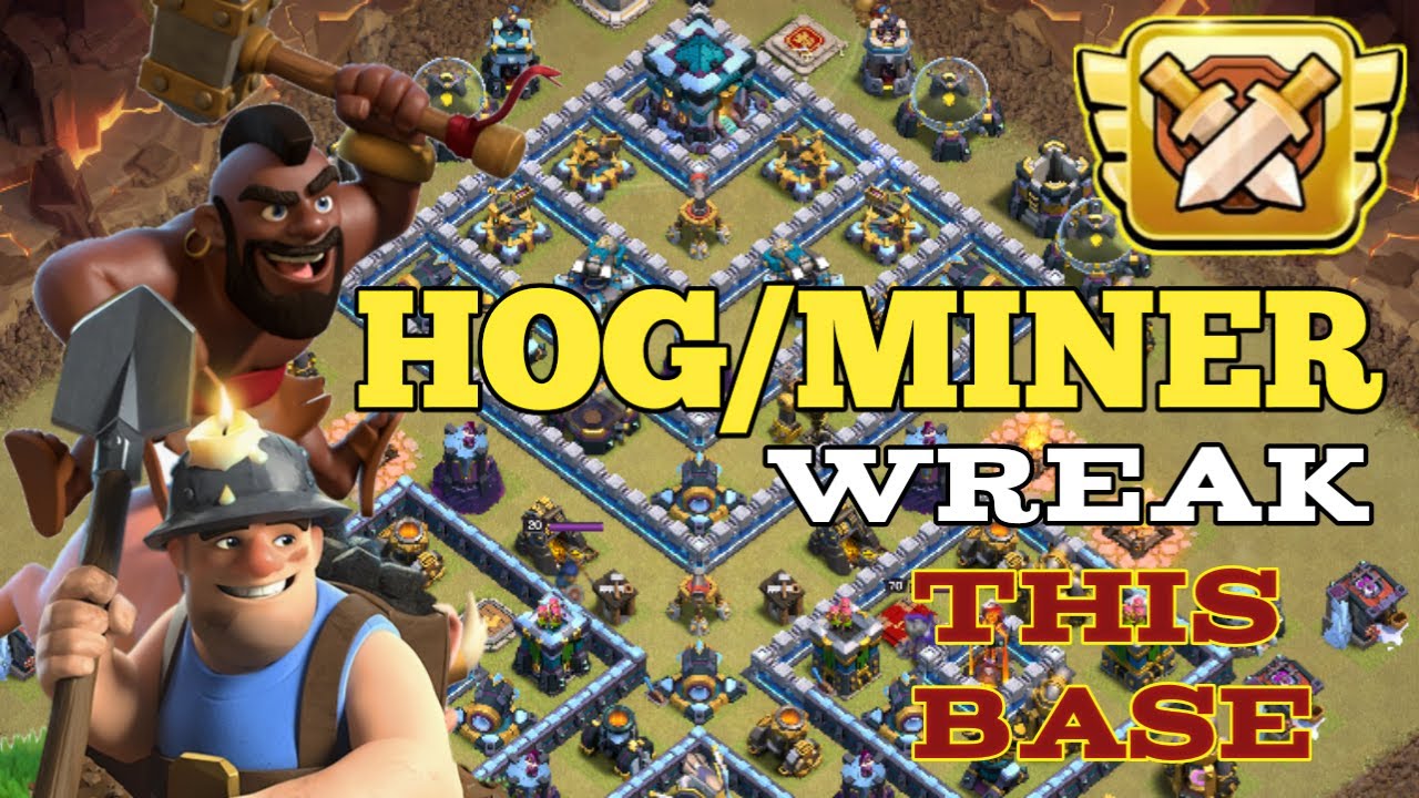 Th13 Hogs /Miners Hybrid CWL War attacks 2020 April.Townhall13 hog Miner hybrid attack strategy. coc