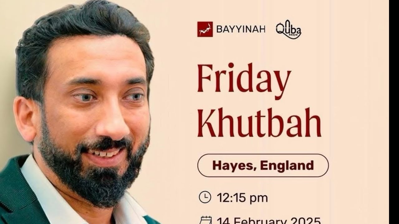 Nouman Ali Khan for an inspiring Friday Khutbah