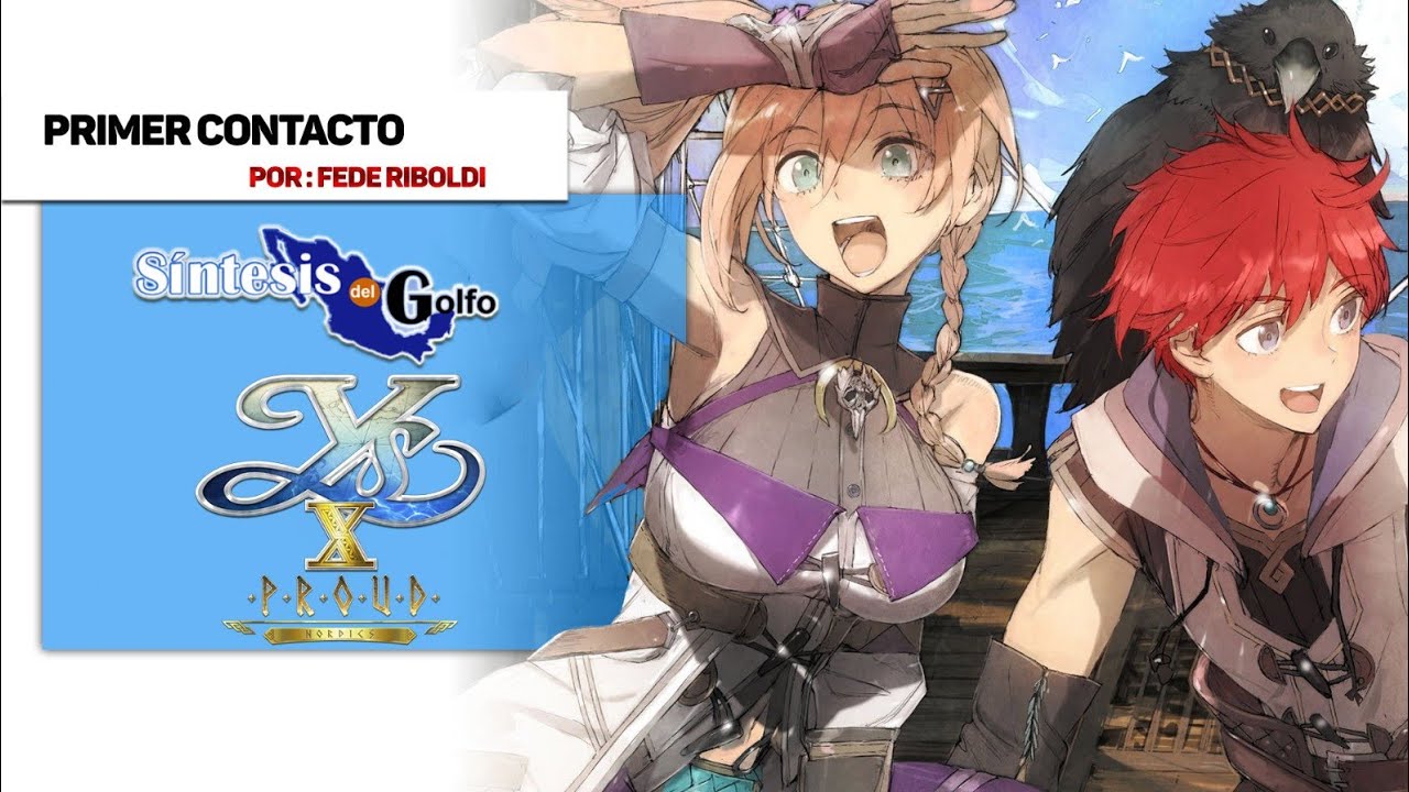 Let's play Ys X: Proud Nordics