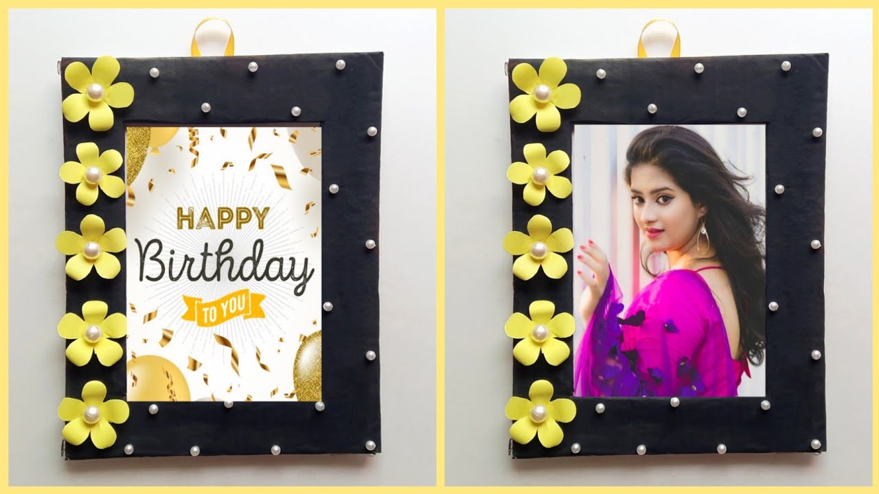 Best Birthday Gift Idea 2021 • Birthday Photo Frame Making • diy easy handmade birthday gift idea at