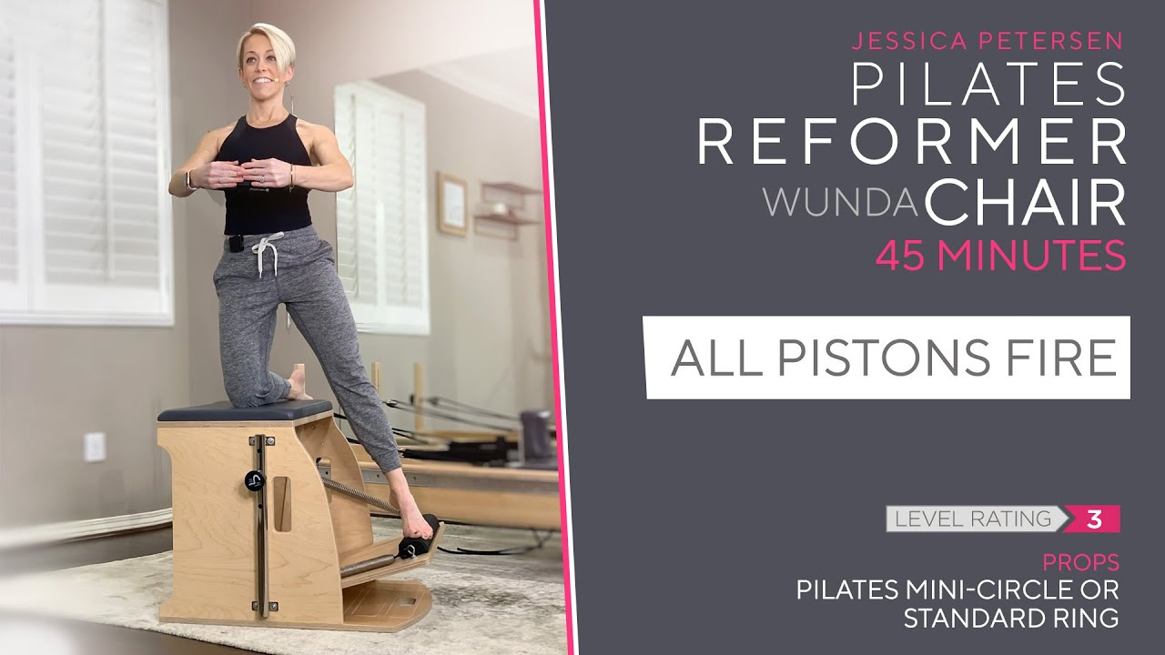 Pilates Reformer Wunda Chair 45 Minute Workout - All Pistons Fire