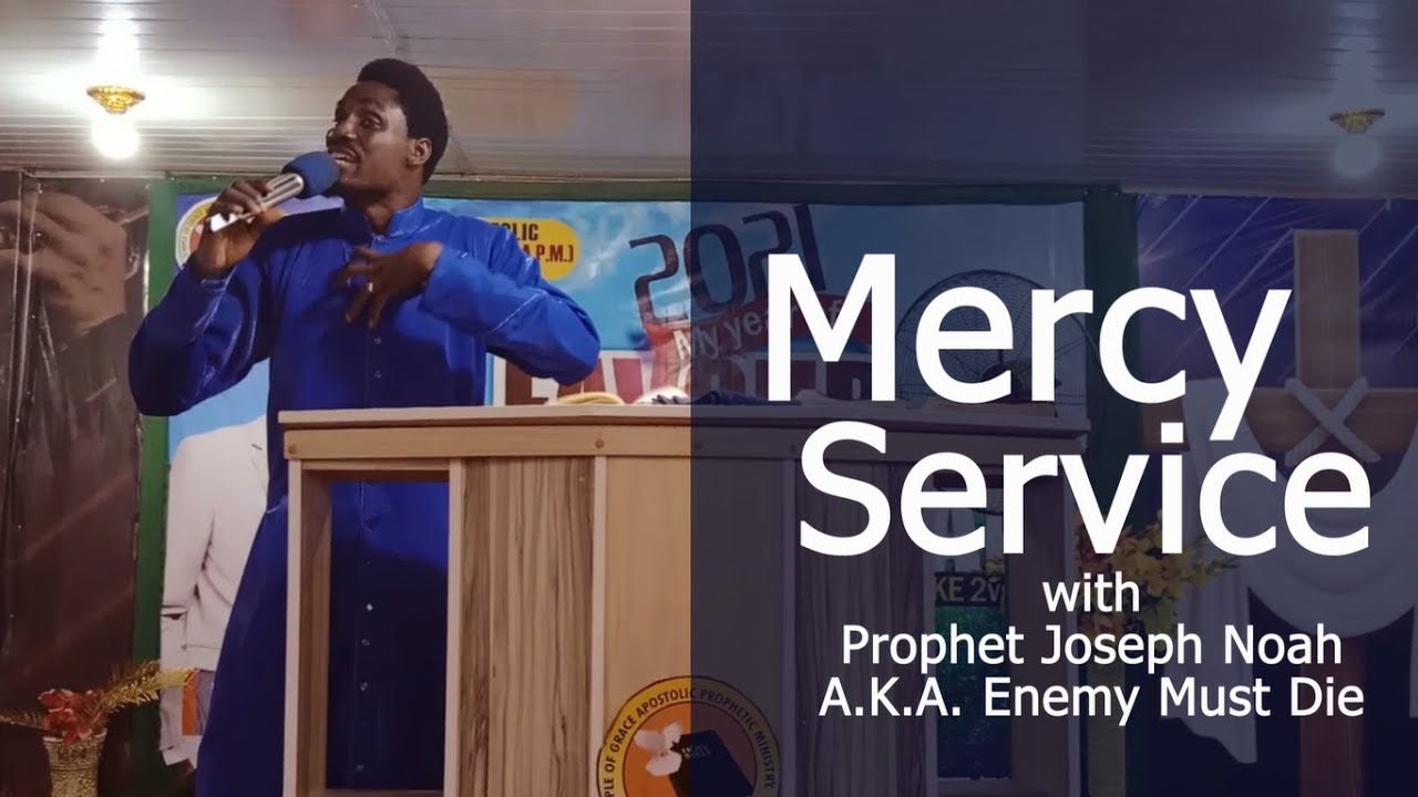 MERCY SERVICE - PART 1