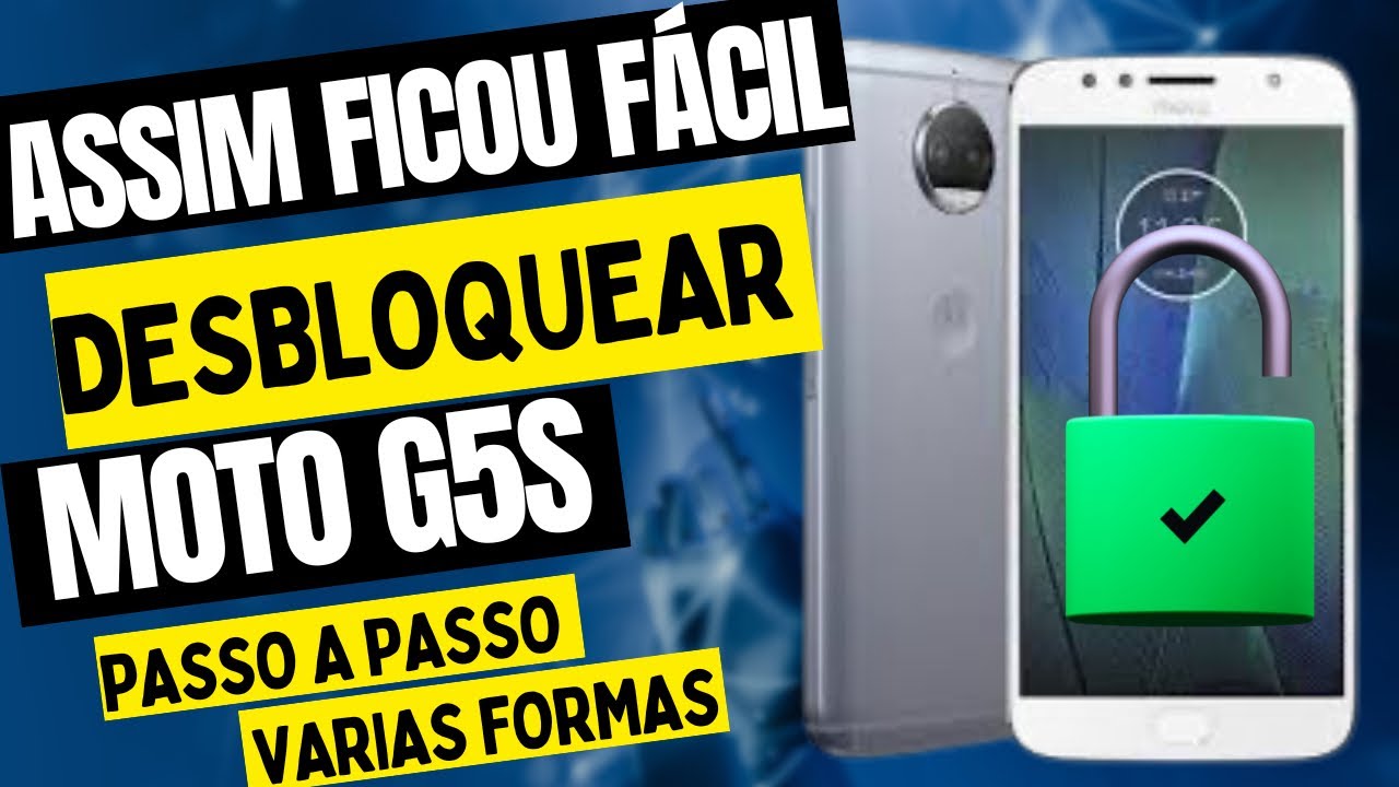 DESBLOQUEIO CONTA GOOGLE MOTO G5s 2025 ATUALIZADO✅, ÚNICA SAÍDA VARIAS FORMAS DE VOCÊS DESBLOQUEAR .