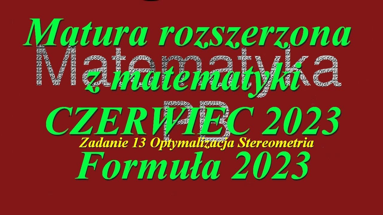 Matura rozszerzona z matematyki Czerwiec 2023 Formuła 2023 Zad 13 Optymalizacja  Graniastosłup