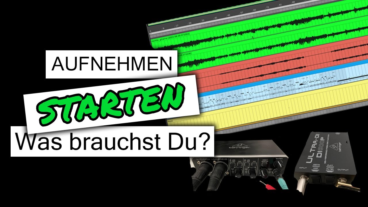 Was brauchst Du, um Deine Musik aufzunehmen? - Aufnehmen #01
