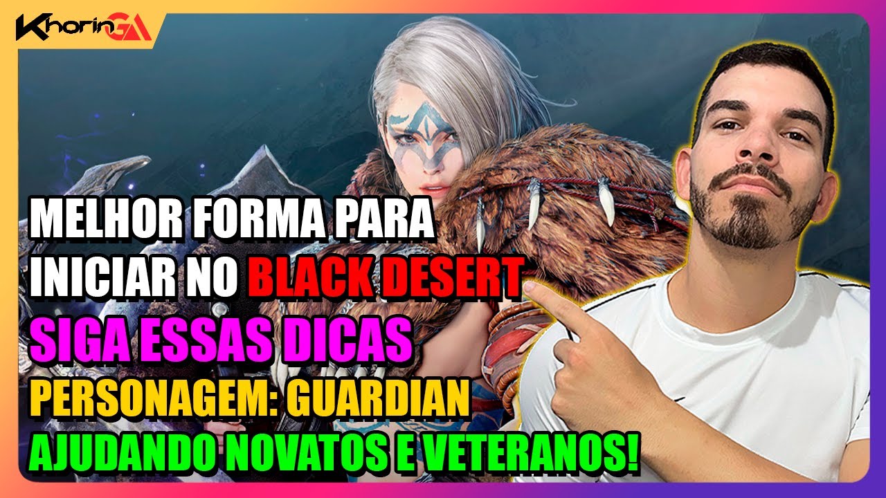 N&Atilde;O COMECE ERRADO NO BLACK DESERT, SIGA ESSAS DICAS!