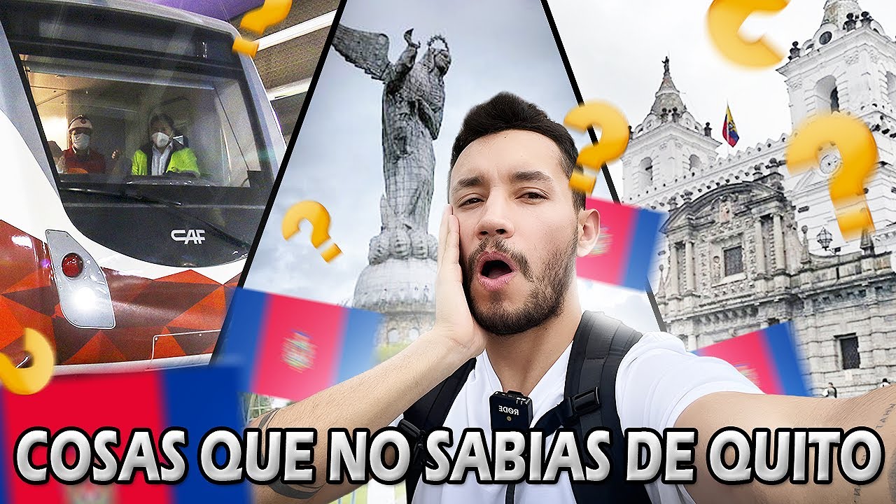 Cosas que NO sabias de QUITO 🇪🇨