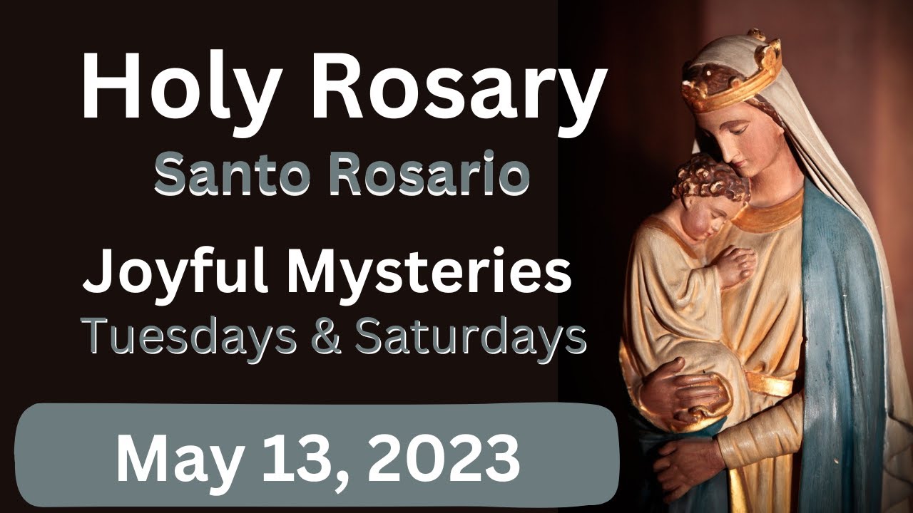 Holy Rosary - Santo Rosario en Ingles - Saturdays