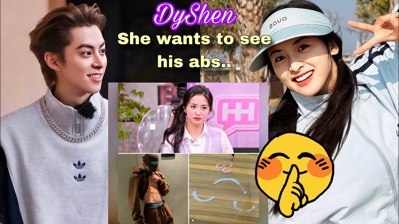 Shen Yue  wants to see his abs and Dylan Wang shows it right away!..