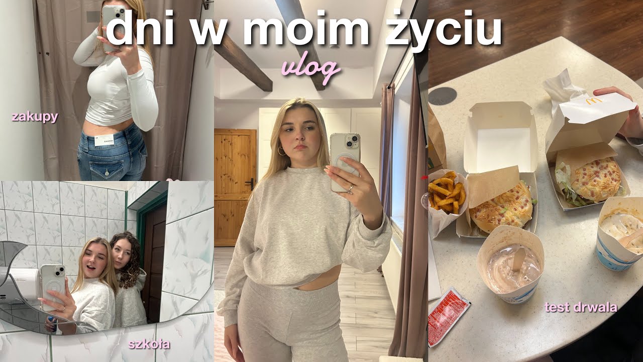 DNI W MOIM ŻYCIU VLOG szkoła, test drwala, zakupy z przyjaciółką