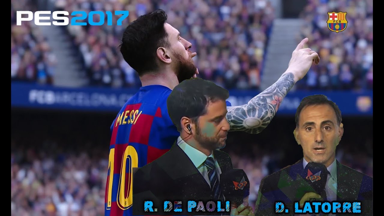PES 2017 COMO PONER LOS RELATOS DE RODOLFO DE PAOLI Y DIEGO LATORRE EN NUESTRO PES 2017