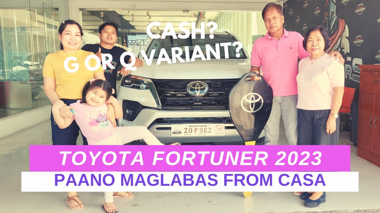 2023 FORTUNER OR MUX | FORTUNER G OR Q VARIANT |PAANO MAGLABAS NG BRAND NEW CAR
