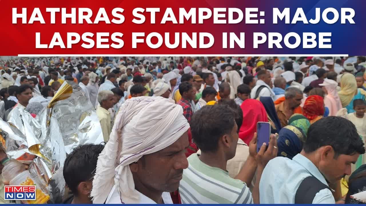 Hathras Stampede: 5 Lapses Revealed In Preliminary Findings | Death Toll Mounts Over 120 | WATCH
