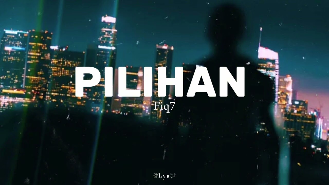 pilihan - Fiq7 ft. friez // speed up (without intro)