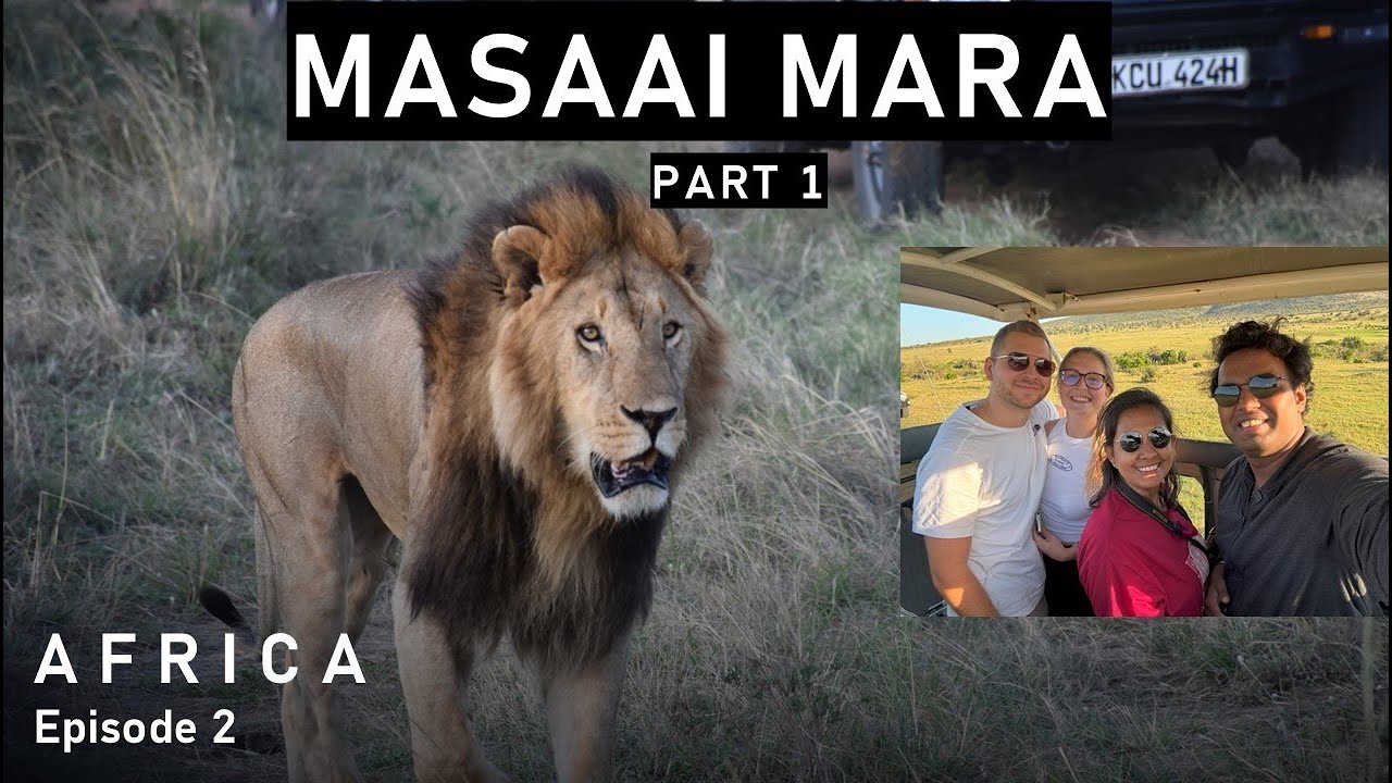 Masaai Mara | প্রথম দিনেই আফ্রিকান সিংহ | The Great Rift Valley | Africa 🇰🇪