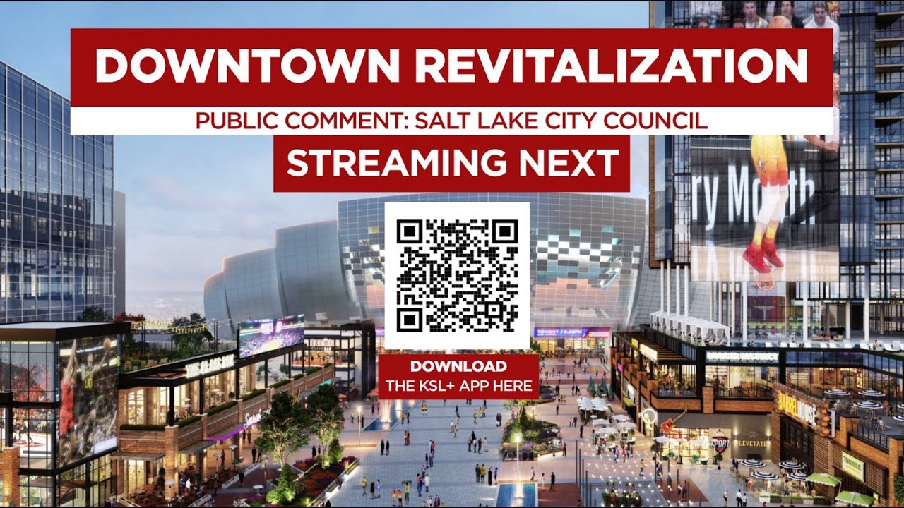 LIVE: Salt Lake City Council Hears Public Comment on Downtown Redevelopment Proposal