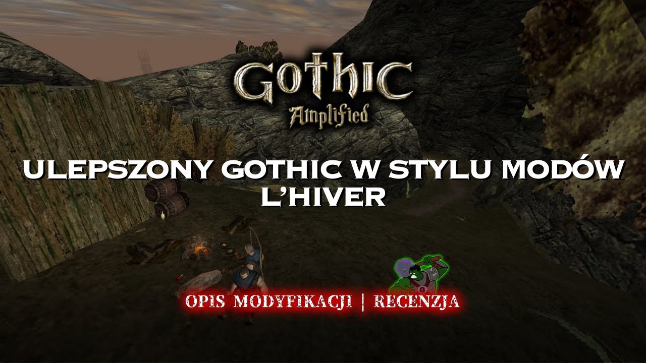 Gothic Amplified - a slight refresh without any plot changes | Review - a cool mod for everyone!