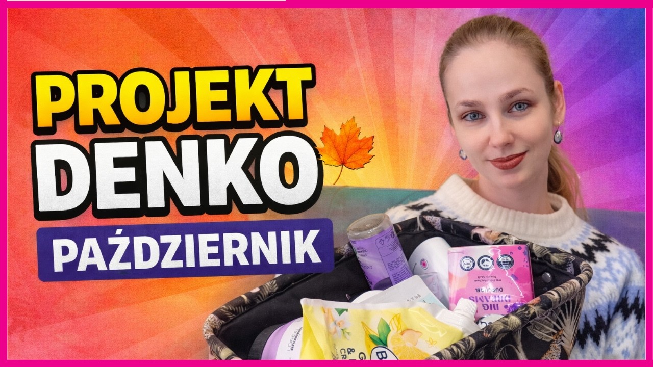PROJEKT DENKO – PAŹDZIERNIK 🍂