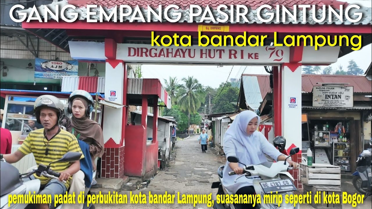GANG EMPANG, PASIR GINTUNG KOTA BANDAR LAMPUNG | BERASA EXPLORE PEMUKIMAN DI KOTA BOGOR!!!🇮🇩
