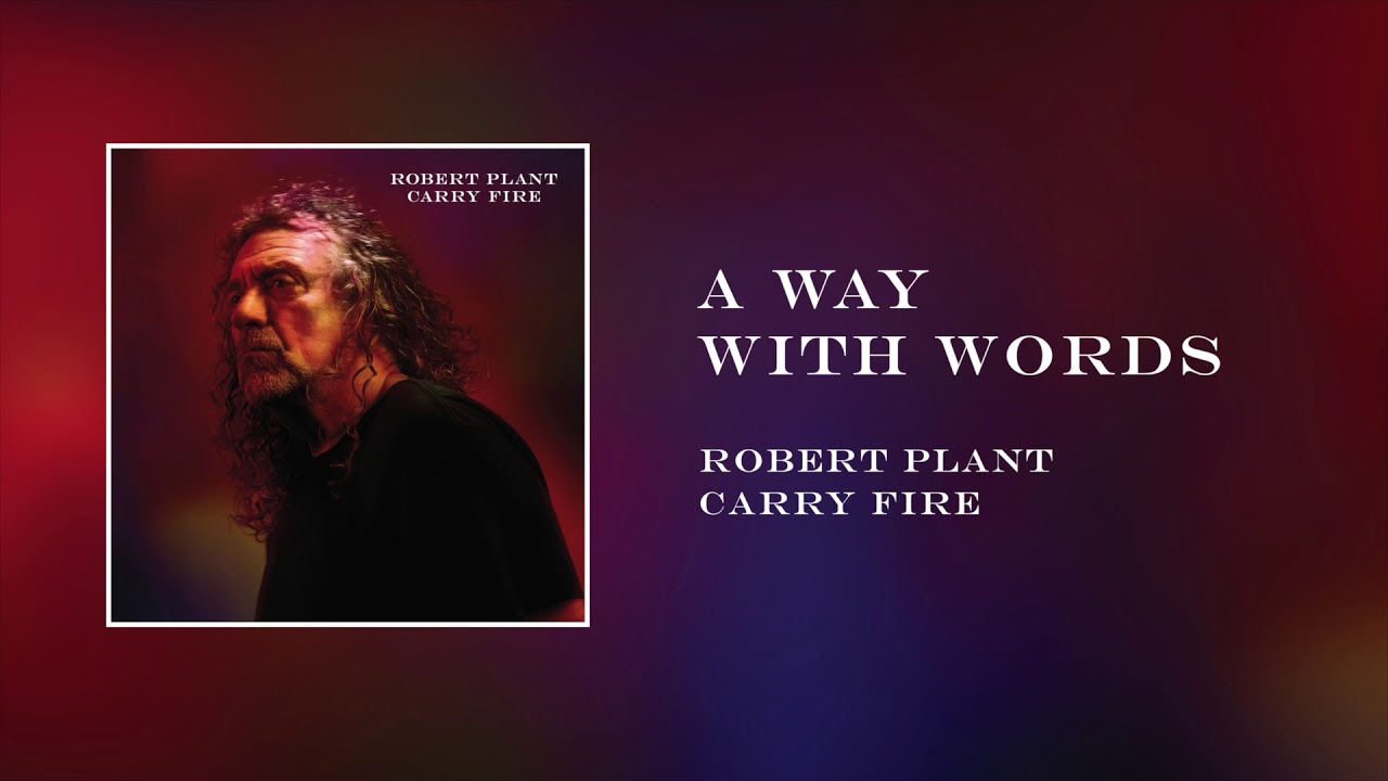 Robert Plant - A Way With Words | Official Audio