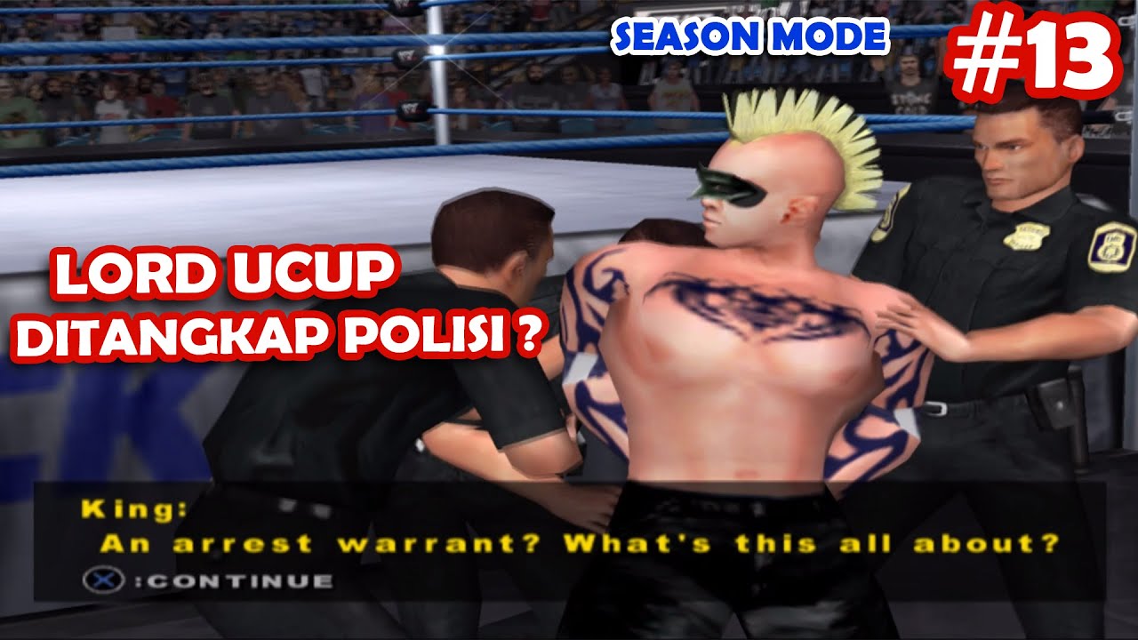 LORD UCUP DIPENJARA?? - Vince McMahon Berulah Kembali - Season Mode Smackdown Pain PS2 PART 13