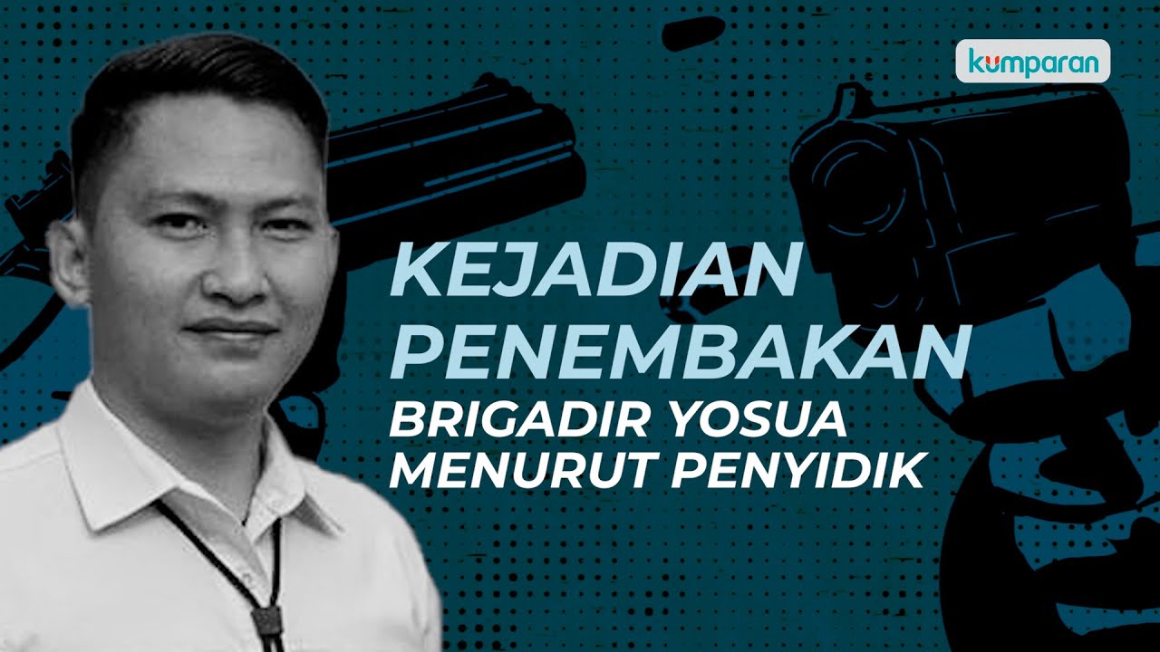 Yang Sebenarnya Terjadi saat Penembakan Brigadir Yosua, Versi Penyidik