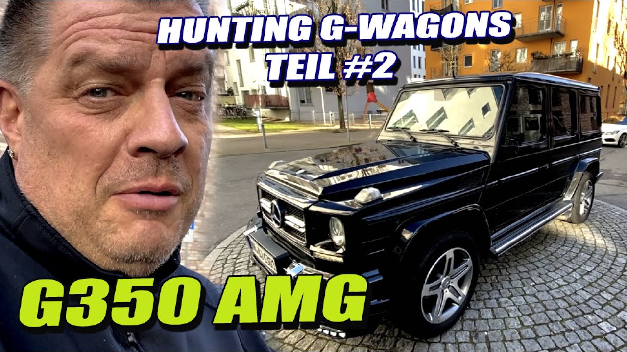 Hunting G Wagons - Teil 2 - Wir kaufen einen G350 Final Edition in Hamburg