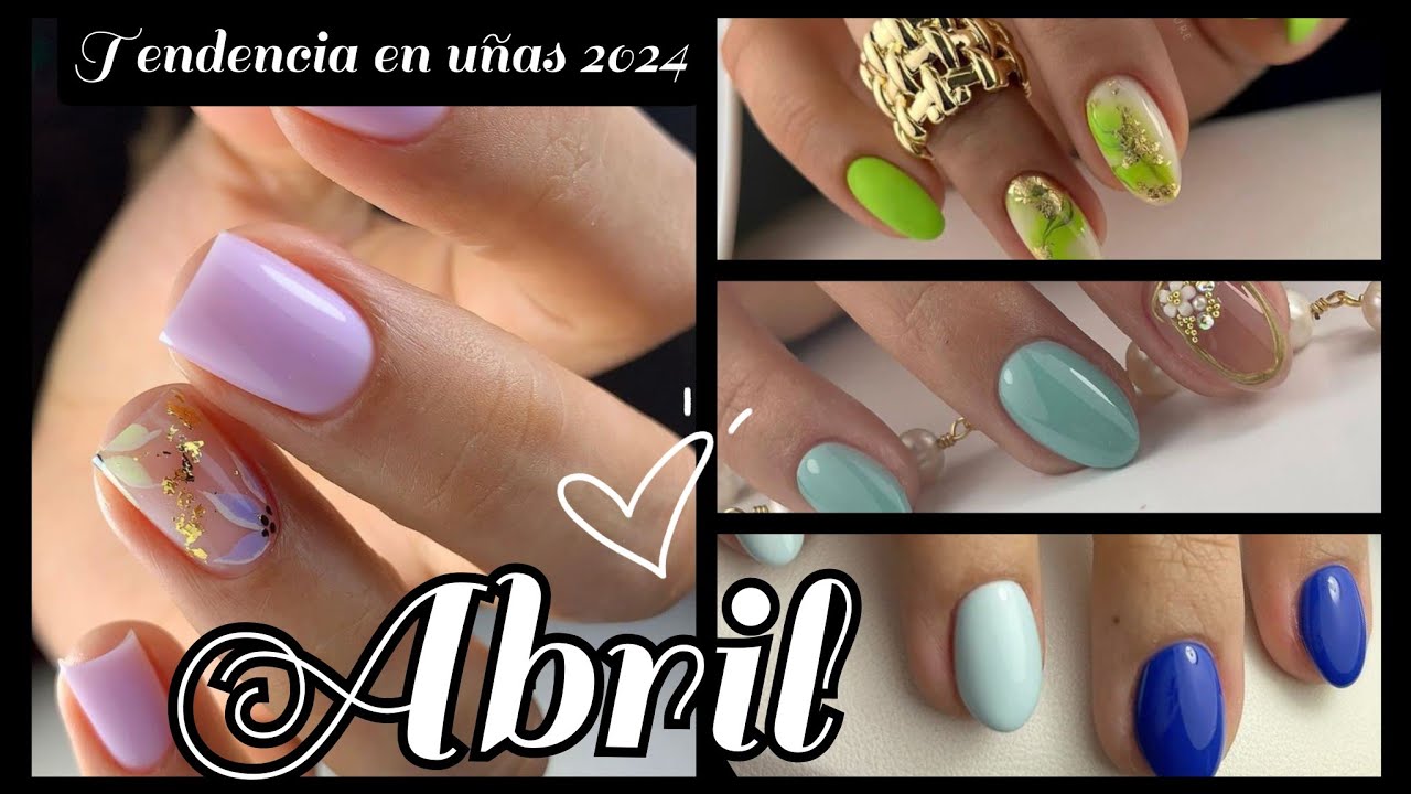 TENDENCIA EN UÑAS ABRIL 2024 #uñasdemoda #diseños #acrylicnails #acrylicnails #nailart