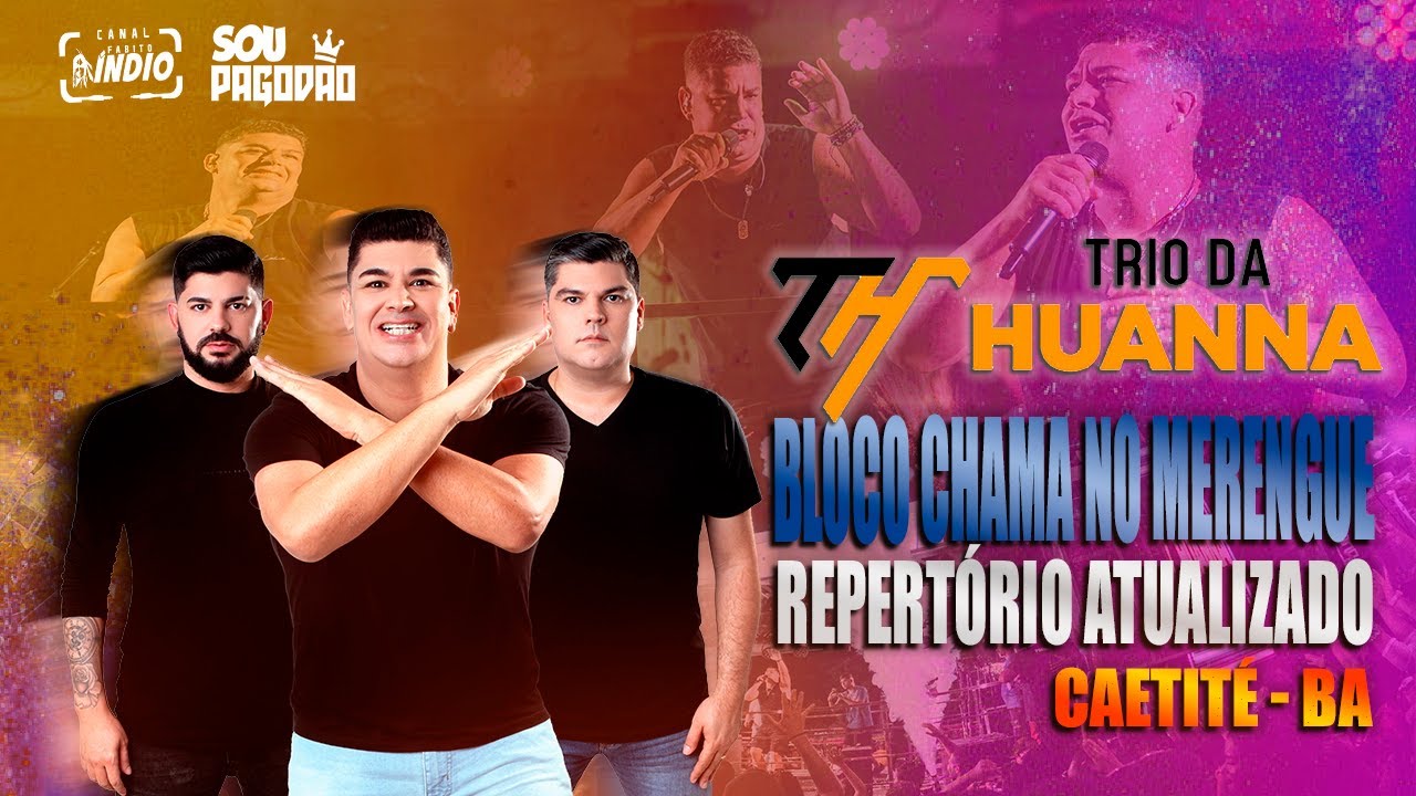 TRIO DA HUANNA -  DVD  2024 - CARNAVAL CHAMA NO MERENGUE CAETITÉ BA #repertórioatualizado