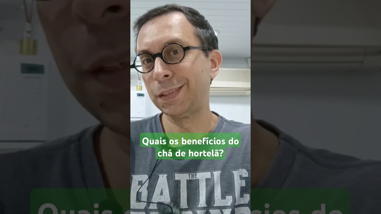 Quais os benefícios do CHÁ DE HORTELÃ? 