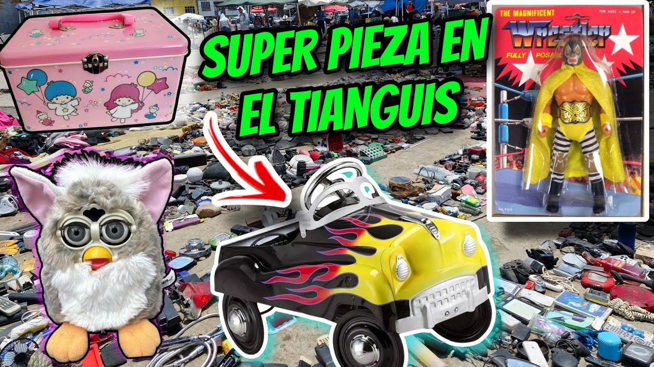 chachareando en el tianguis/salieron  muchas figuras retro , furby #tianguis #swapmeet