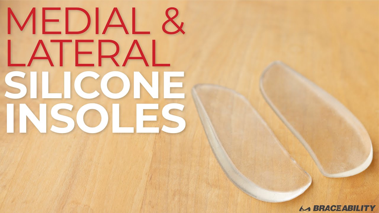 Medial & Lateral Silicone Insoles: Overpronation & Supination Inserts to Correct Bow Leggedness