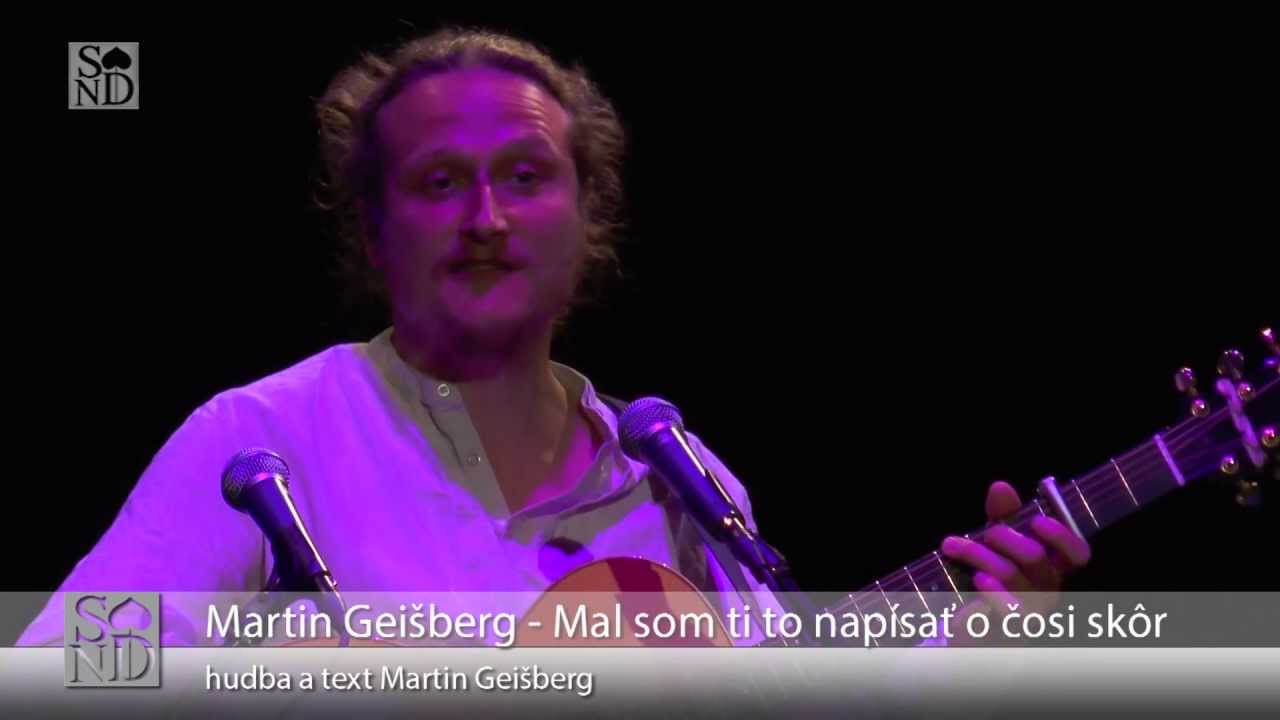Martin Geišberg v Trochu inak - Mal som ti to napísať o čosi skôr