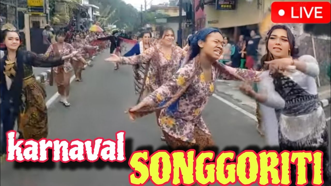 KARNAVAL BUDAYA SONGGORITI