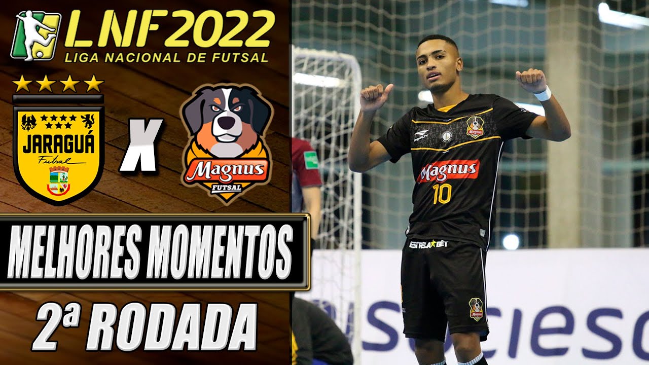 Melhores Momentos Jaraguá X Magnus | 2ª Rodada | LNF 2022 (01/04/2022)