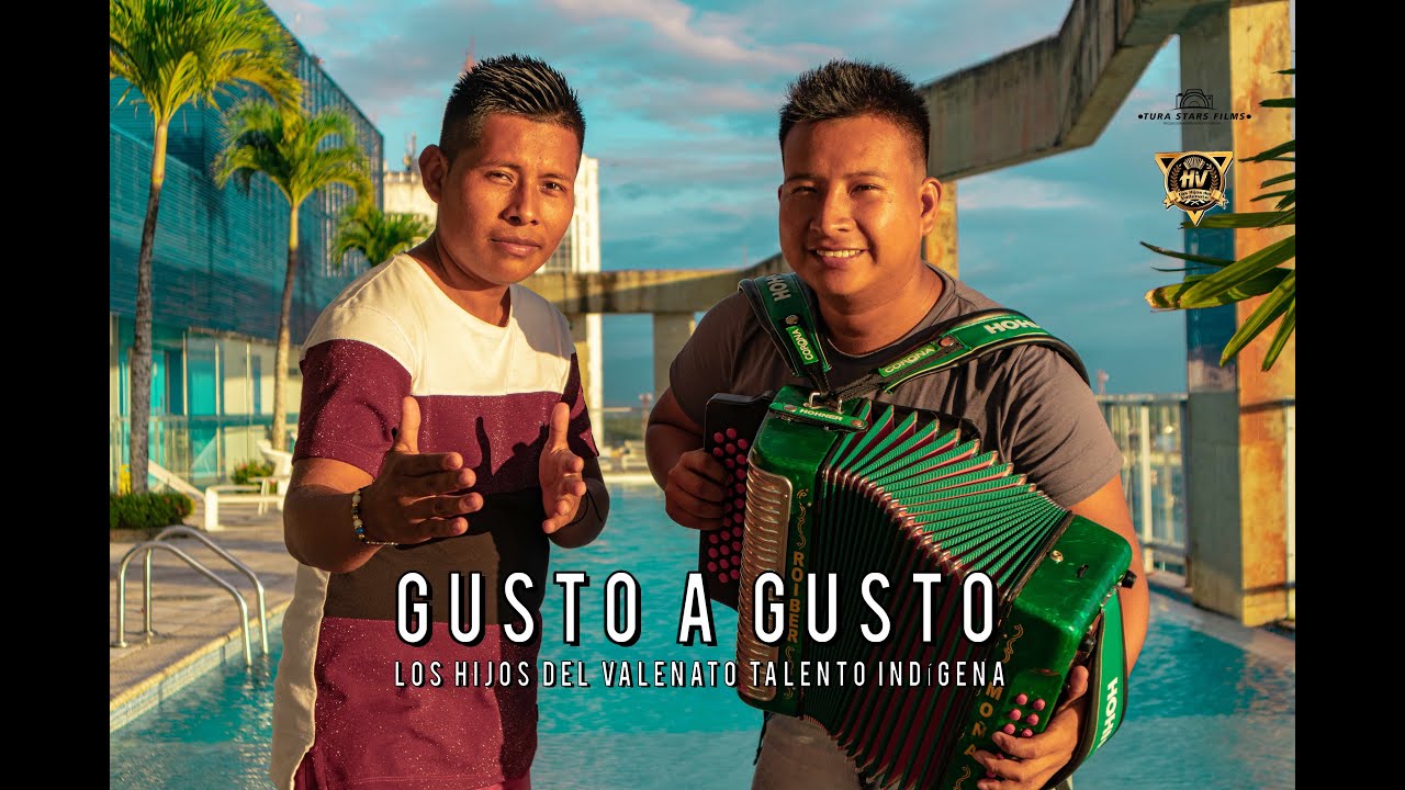 Gusto a Gusto - Los Hijos Del Vallenato Talento Indígena (vídeo oficial 2022)