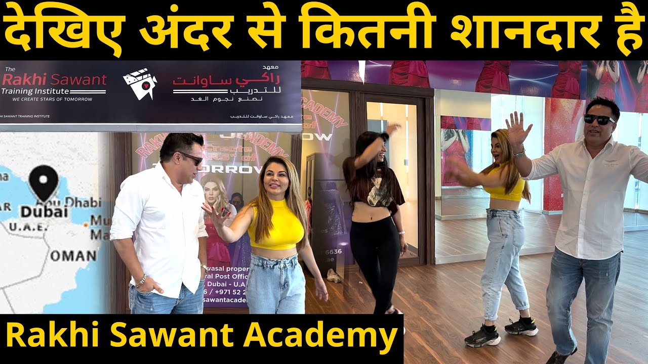 Rakhi Sawant Academy at Dubai exclusive Inside footage| Vlog by Wahiid Ali Khan | UAE