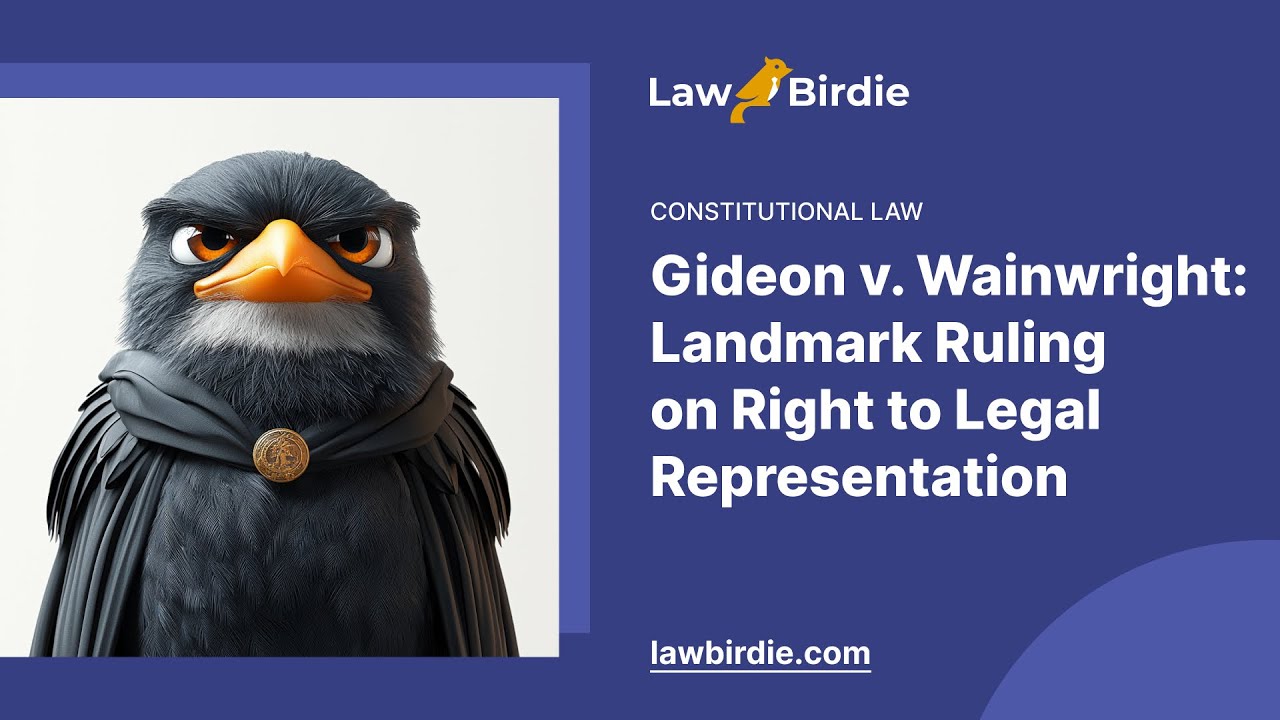 Gideon v. Wainwright: Landmark Ruling on Right to Legal Representation - Essay Example
