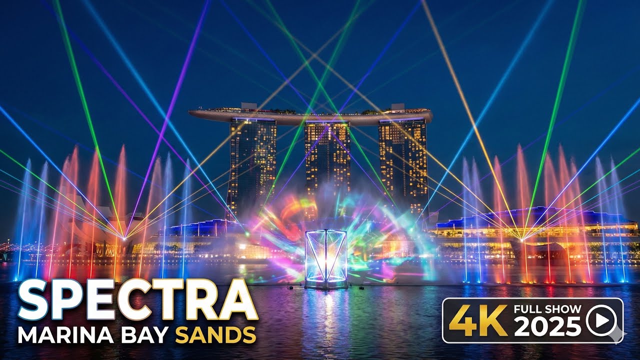 Spectra at Marina Bay Sands (4K) – A Symphony of Light and Water | Full Show 2025