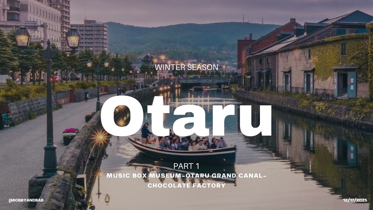 Hokkaido, Japan Part 1 | Otaru