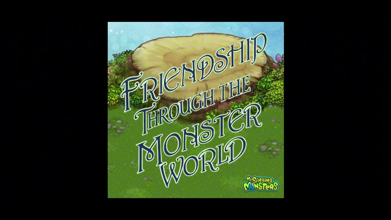 Friendship through the monster world #mlp #mlpfriendshipthroughttheages #msm #msmplantisland
