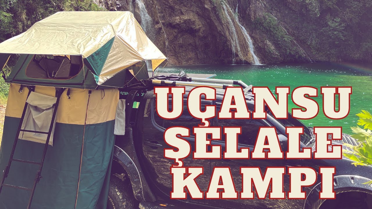 Uçansu Şelalesi Antalya, Çadır Kampı - Adventure With Peker #20