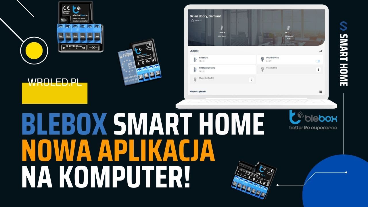 Jak sterować modułami Smart Home Blebox z poziomu komputera: nowa aplikacja od producenta #blebox