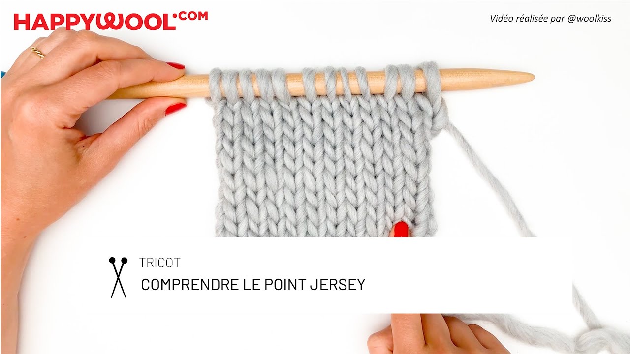 Comprendre le point jersey : Astuces Tricot